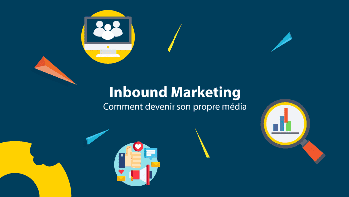 Le nouveau souffle : l’inbound marketing !